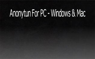 The easiest way to run AnonyTun on your PC