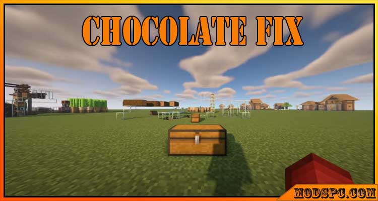 Chocolate Fix Mod 1.16.5/1.16.4