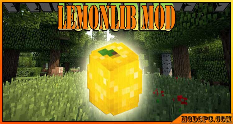 LemonLib Mod 1.14.4/1.13.2/1.12.2