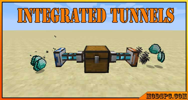 Integrated Tunnels Mod 1.16.5/1.15.2/1.14.4