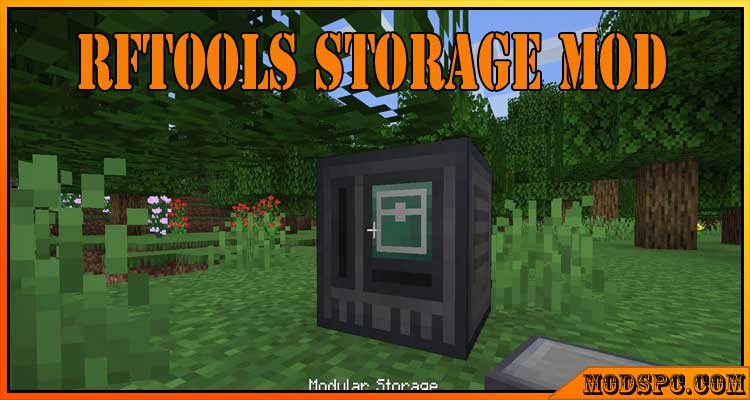 RFTools Storage Mod 1.16.5/1.15.2/1.14.4