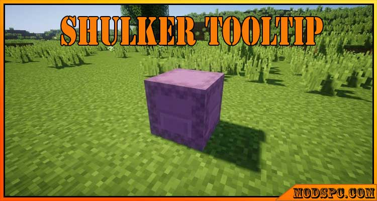 Shulker Tooltip Mod 1.16.5/1.15.2/1.14.4