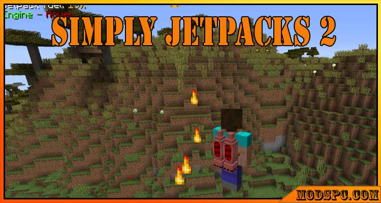 Simply Jetpacks 2 Mod 1.16.5/1.15.2/1.12.2