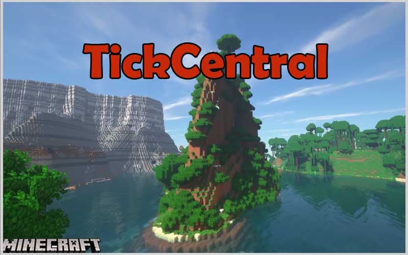 TickCentral (Forge) Mod 1.12.2