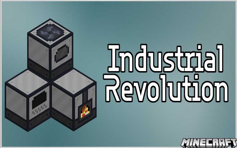 Industrial Revolution [Forge/Fabric] Mod 1.17.1/1.16.5