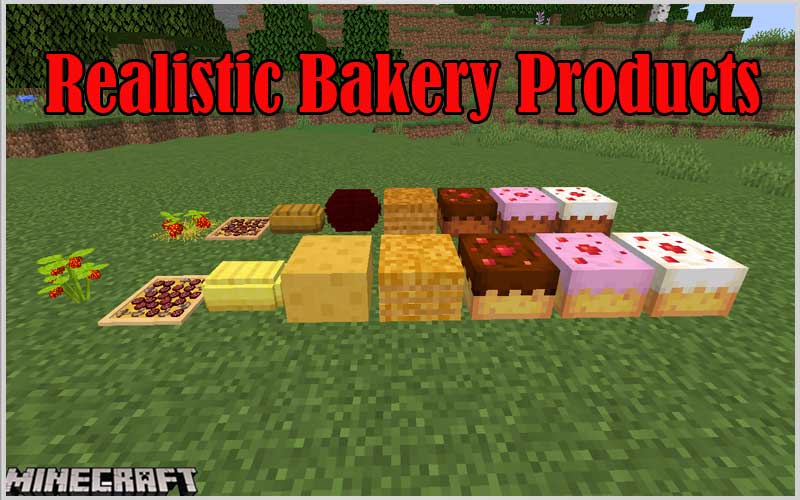 Realistic Bakery Products (Fabric) Mod 1.17.1/1.16.5